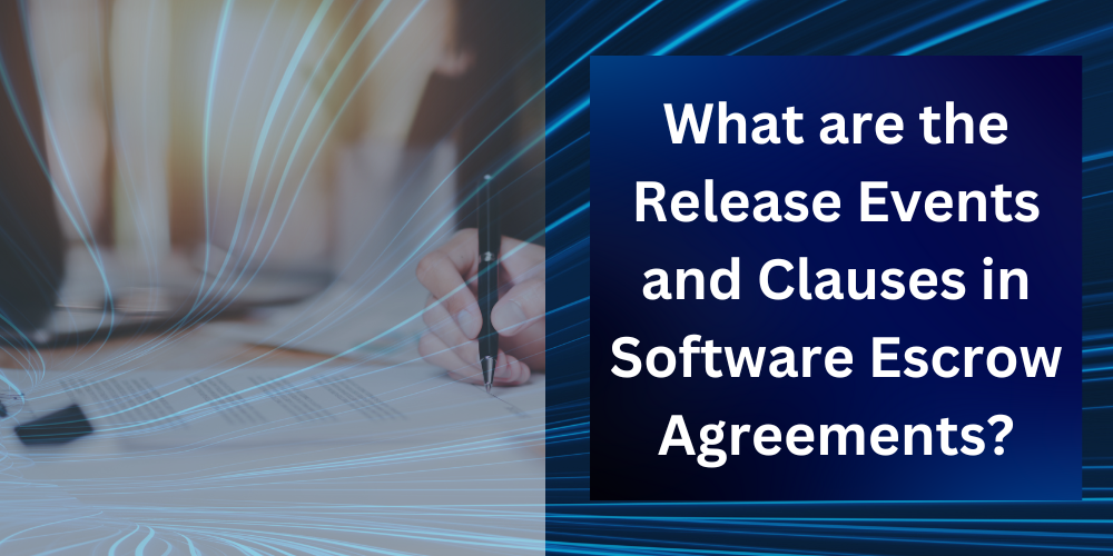 What are the Release Events and Clauses in Software Escrow Agreements?