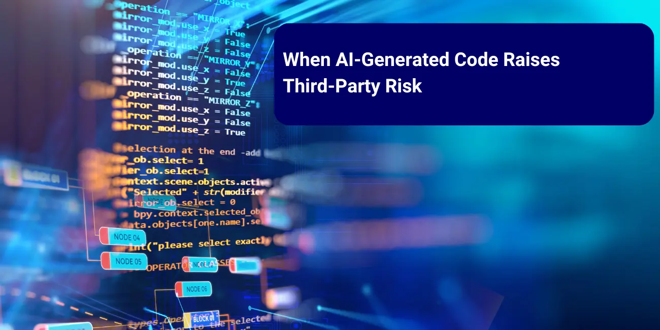 When AI-Generated Code Raises Third‑Party Risk 